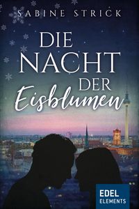 Produktbild: Die Nacht der Eisblumen