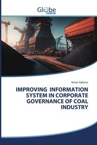 Produktbild: Improving Information System in Corporate Governance Of Coal Industry