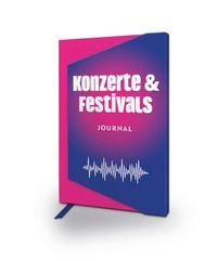 Produktbild: Konzerte & Festivals-Journal: Eintragbuch f&uuml;r Musik-Fans