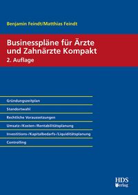 Produktbild: Businesspl&auml;ne f&uuml;r &Auml;rzte und Zahn&auml;rzte Kompakt