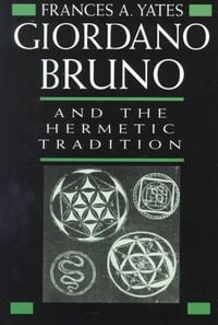 Produktbild: Giordano Bruno and the Hermetic Tradition