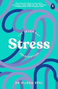Produktbild: The Seven-Day Stress Prescription