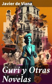 Produktbild: Gur&iacute; y Otras Novelas