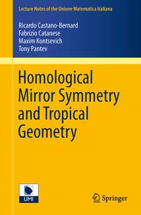 Produktbild: Homological Mirror Symmetry and Tropical Geometry