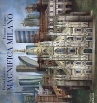 Produktbild: Magnifica Milano. Libro pop-up