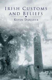 Produktbild: Irish Customs And Beliefs