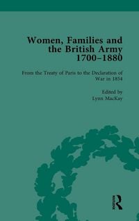 Produktbild: Women, Families and the British Army, 1700-1880 Vol 4