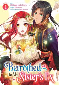Produktbild: Betrothed to My Sister's Ex (Manga) Vol. 1