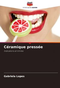 Produktbild: C&eacute;ramique press&eacute;e