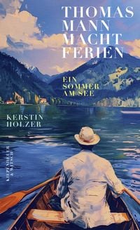 Produktbild: Thomas Mann macht Ferien