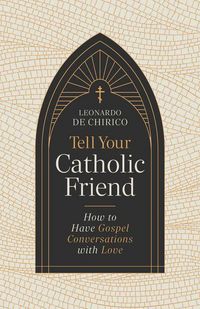Produktbild: Tell Your Catholic Friend