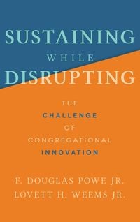 Produktbild: Sustaining While Disrupting