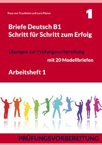 Produktbild: Briefe Deutsch B1. Schritt f&uuml;r Schritt zum Erfolg