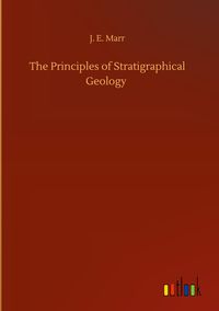 Produktbild: The Principles of Stratigraphical Geology