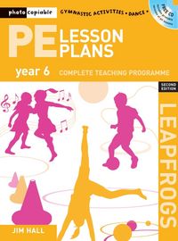 Produktbild: Hall, J: PE Lesson Plans Year 6