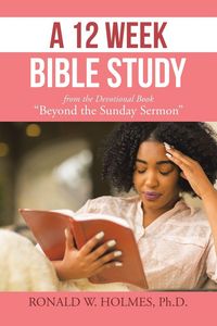 Produktbild: A 12 Week Bible Study from the Devotional Book "Beyond the Sunday Sermon"