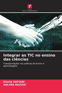Produktbild: Integrar as TIC no ensino das ci&ecirc;ncias