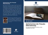 Produktbild: Geheimnisse der Pseudo-&Uuml;bersetzung:
