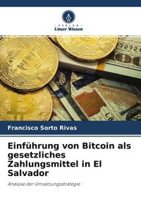 Produktbild: Einf&uuml;hrung von Bitcoin als gesetzliches Zahlungsmittel in El Salvador