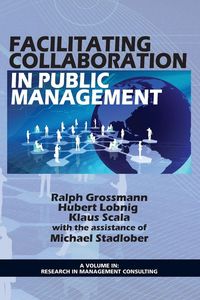 Produktbild: Facilitating Collaboration in Public Management