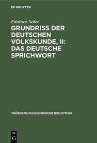 Produktbild: Grundriss der deutschen Volkskunde, II: Das deutsche Sprichwort
