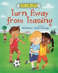 Produktbild: Hasson, G: Kids Can Cope: Turn Away from Teasing