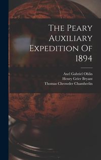 Produktbild: The Peary Auxiliary Expedition Of 1894