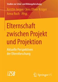 Produktbild: Elternschaft zwischen Projekt und Projektion