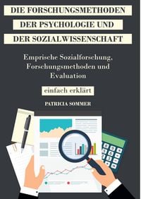 Produktbild: Die Forschungsmethoden der Psychologie und Sozialwissenschaft