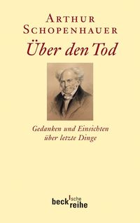 Bild vom Artikel Über den Tod vom Autor Arthur Schopenhauer