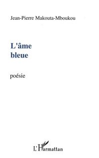 Produktbild: L'&acirc;me bleue