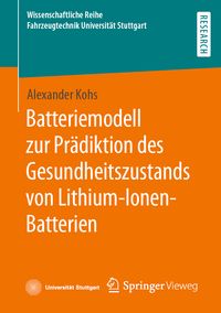 Produktbild: Batteriemodell zur Pr&auml;diktion des Gesundheitszustands von Lithium-Ionen-Batterien