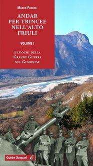 Produktbild: I luoghi della Grande Guerra nel Gemonese