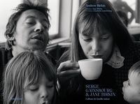 Produktbild: Serge Gainsbourg & Jane Birkin : l'album de famille intime