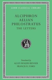 Produktbild: Alciphron. Aelian. Philostratus