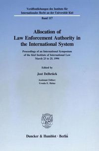 Produktbild: Allocation of Law Enforcement Authority in the International System.