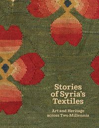 Produktbild: Stories of Syria's Textiles
