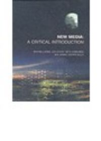 Produktbild: New Media: A Critical Introduction