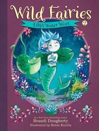 Produktbild: Wild Fairies #2: Lily's Water Woes