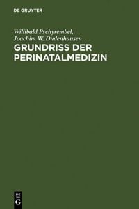 Produktbild: Grundriss der Perinatalmedizin