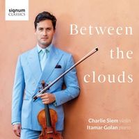 Produktbild: Between the Clouds-Werke f&uuml;r Violine & Klavier