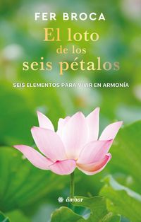 Produktbild: El loto de los seis p&eacute;talos