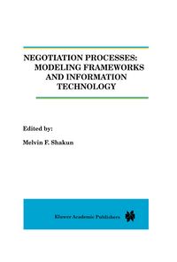 Produktbild: Negotiation Processes: Modeling Frameworks and Information Technology