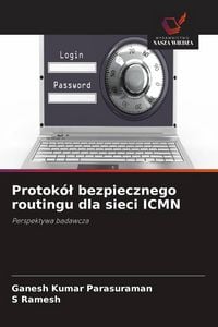 Produktbild: Protok&oacute;&iquest; bezpiecznego routingu dla sieci ICMN