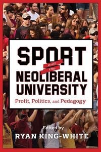 Produktbild: Sport and the Neoliberal University