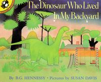 Produktbild: The Dinosaur Who Lived in My Backyard