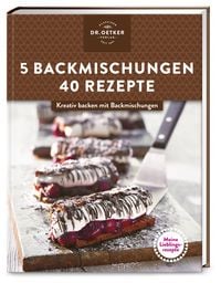 Produktbild: Meine Lieblingsrezepte: 5 Backmischungen &ndash; 40 Rezepte