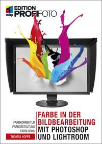 Produktbild: Farbe in der Bildbearbeitung mit Photoshop und Lightroom