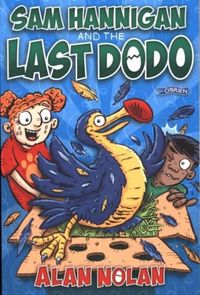 Produktbild: Nolan, A: Sam Hannigan and the Last Dodo