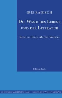 Produktbild: Die Wand des Lebens und der Literatur